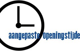 Aangepaste openingstijden